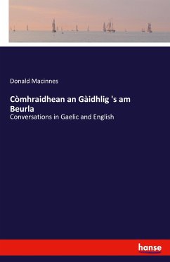 Còmhraidhean an Gàidhlig 's am Beurla - Macinnes, Donald