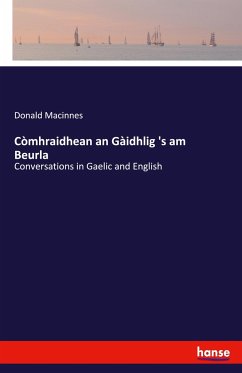 Còmhraidhean an Gàidhlig 's am Beurla