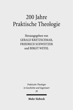200 Jahre Praktische Theologie (eBook, PDF)