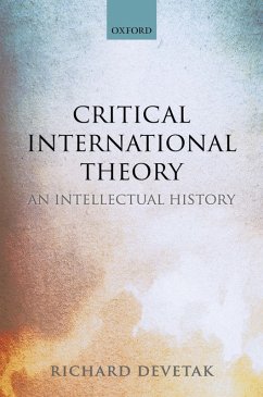 Critical International Theory (eBook, PDF) - Devetak, Richard