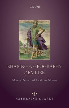 Shaping the Geography of Empire (eBook, PDF) - Clarke, Katherine