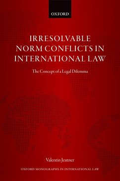 Cover Irresolvable Norm Conflicts in International Law (eBook, PDF)