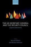 The UN Secretary-General and the Security Council (eBook, PDF)