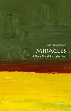 Miracles: A Very Short Introduction (eBook, PDF) - Nagasawa, Yujin