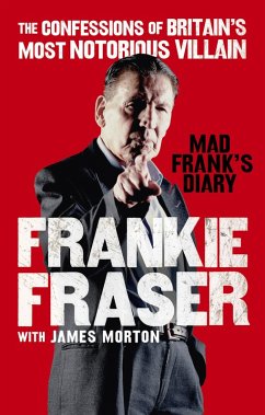 Mad Frank's Diary (eBook, ePUB) - Fraser, Frankie; Morton, James