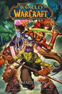 World of Warcraft - Graphic Novel - Armageddon - Bowden, Mike;Simonson, Walter;Simonson, Louise