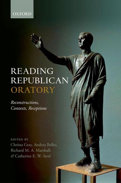 Reading Republican Oratory (eBook, PDF) Reading Republican Oratory (eBook, PDF)