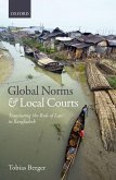 Global Norms and Local Courts (eBook, PDF) Global Norms and Local Courts (eBook, PDF)