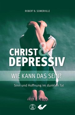 Christ und Depressiv - Somerville, Robert B.