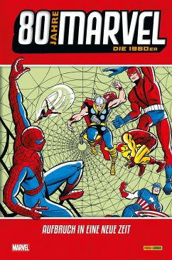 80 Jahre Marvel: Die 1960er - Lee, Stan;Thomas, Roy;Ditko, Steve