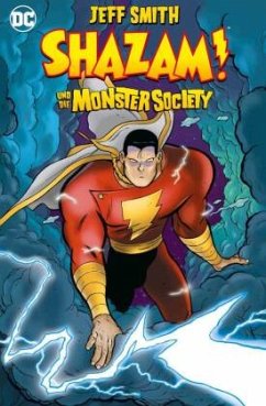 Shazam! und die Monster Society - Smith, Jeff