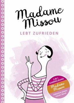 Madame Missou lebt zufrieden - Missou, Madame