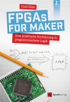 FPGAs für Maker - Elias, Cord