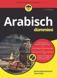 Arabisch für Dummies - Bouchentouf, Amine;Seitz, Clara