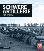 Schwere Artillerie