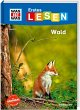 Wald / WAS IST WAS Erstes Lesen Bd.6 - Bild 1