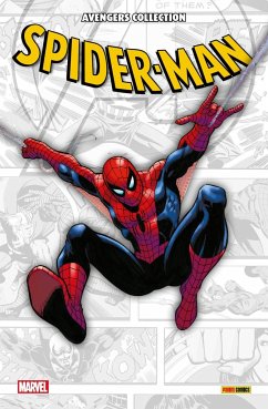 Avengers Collection: Spider-Man - Thompson, Robbie;Bagley, Mark;Straczynski, J. Michael