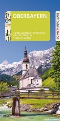 Go Vista Info Guide Reiseführer Oberbayern - Kappelhoff, Marlis