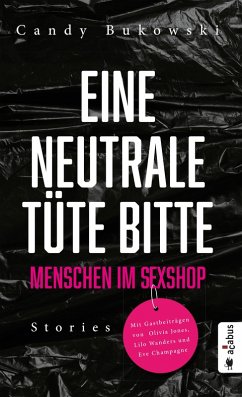 Cover Eine neutrale Tüte bitte! Menschen im Sexshop