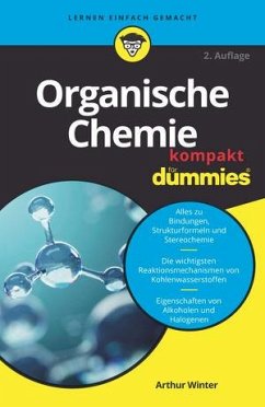 Organische Chemie kompakt für Dummies - Winter, Arthur