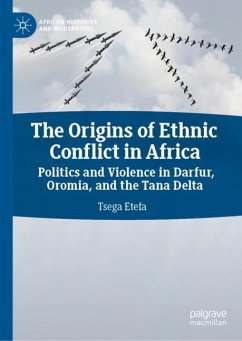 The Origins of Ethnic Conflict in Africa - Etefa, Tsega