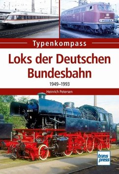 Loks der Deutschen Bundesbahn - Petersen, Heinrich