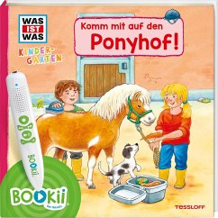 BOOKii® WAS IST WAS Kindergarten Komm mit auf den Ponyhof! - Noa, Sandra;Schreuder, Benjamin