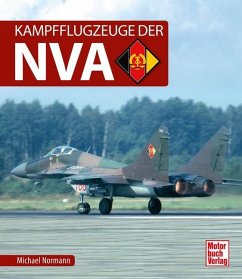 Kampfflugzeuge der NVA - Normann, Michael