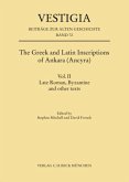 The Greek and Latin Inscriptions of Ankara (Ancyra)