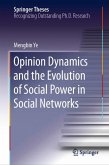 Opinion Dynamics and the Evolution of Social Power in Social Networks