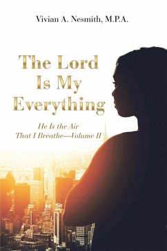 Cover The Lord Is My Everything (eBook, ePUB)