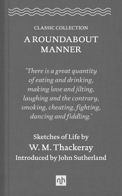 A Roundabout Manner (eBook, ePUB) - Thackeray, William Makepeace