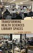 Transforming Health Sciences Library... - Bild 1