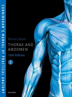 Cunningham's Manual of Practical Anatomy VOL 2 Thorax and Abdomen (eBook, PDF) - Koshi, Rachel