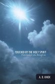 Touched by the Holy Spirit (eBook, ePUB)