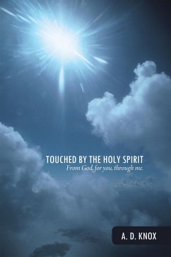 Touched by the Holy Spirit (eBook, ePUB) - Knox, A. D.