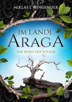 Im Lande Araga (eBook, ePUB) - Wingender, Niklas J.