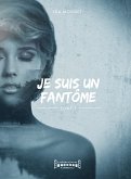 Je suis un fantôme (eBook, ePUB)