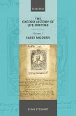 The Oxford History of Life Writing: Volume 2. Early Modern (eBook, PDF) The Oxford History of Life Writing: Volume 2. Early Modern (eBook, PDF)