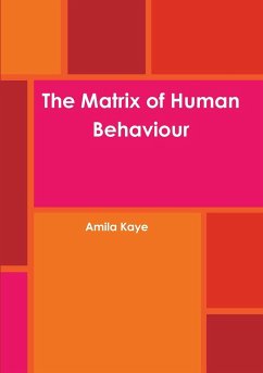 The Matrix of Human Behaviour - Kaye, Amila