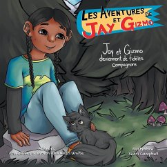 Les Aventures de Jay et Gizmo - Brown, James S; White, Kristi