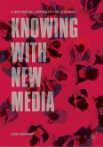 Knowing with New Media (eBook, PDF)
