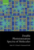 Double Photoionisation Spectra of Molecules (eBook, PDF)