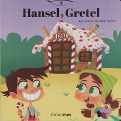 Hansel y Gretel - Grimm, Wilhelm;Grimm, Jacob