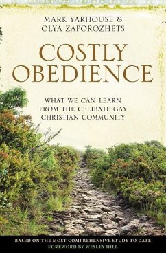 Costly Obedience - Yarhouse, Mark A; Zaporozhets, Olya