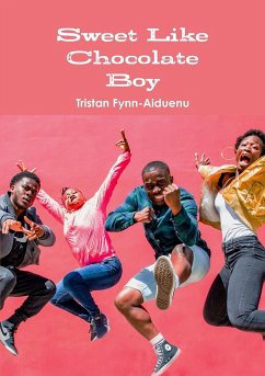 Sweet Like Chocolate Boy - Fynn-Aiduenu, Tristan