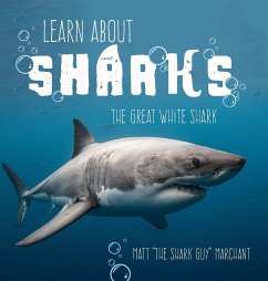 Learn About Sharks - Marchant, Matt