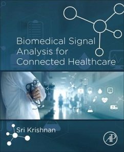 Biomedical Signal Analysis for Connected Healthcare - Krishnan, Sridhar (Affiliate Scientist, Keenan Research Centre for B