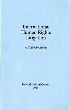 International Human Rights Litigation: A Guide for Judges - Federal Judicial Center