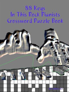 88 Keys In This Rock Pianists Crossword Puzzle Book - Joy, Aaron